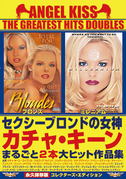 ANGEL KISS THE GREATEST HITS DOUBLES セクシーブロンドの女神カチャ・キーンまるごと２本大ヒット作品集